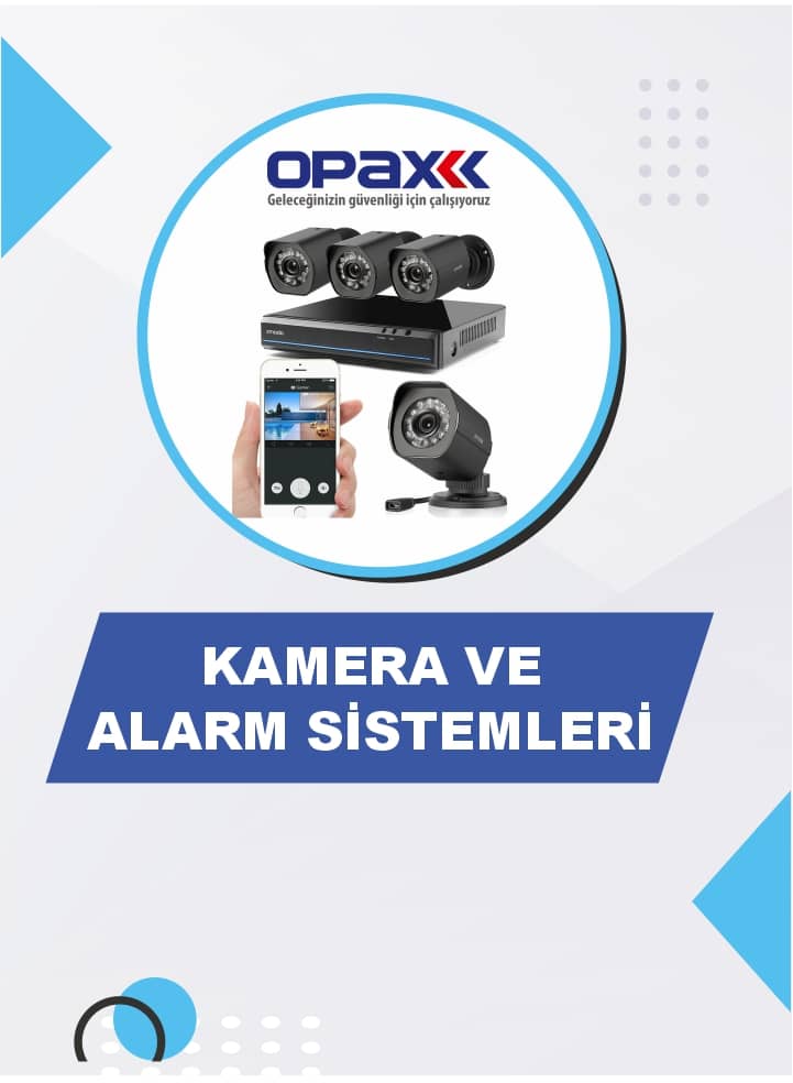 Kamera ve Alarm Sistemleri